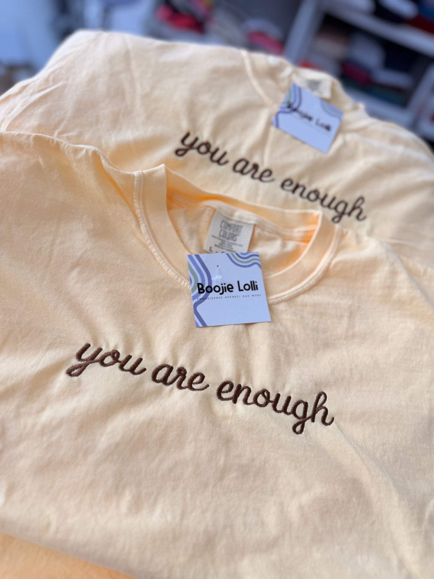 You Are Enough Tee