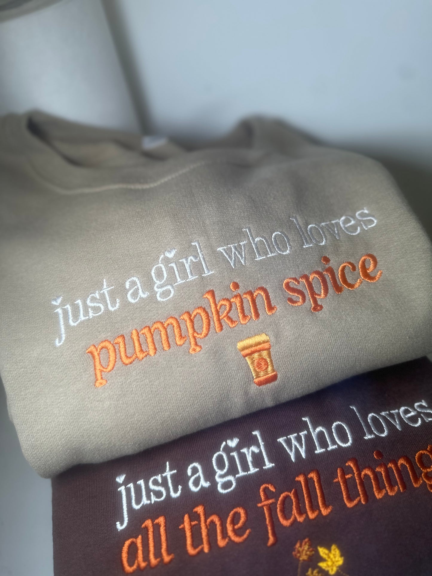 Just a girl who loves Pumpkin Spice Crewneck