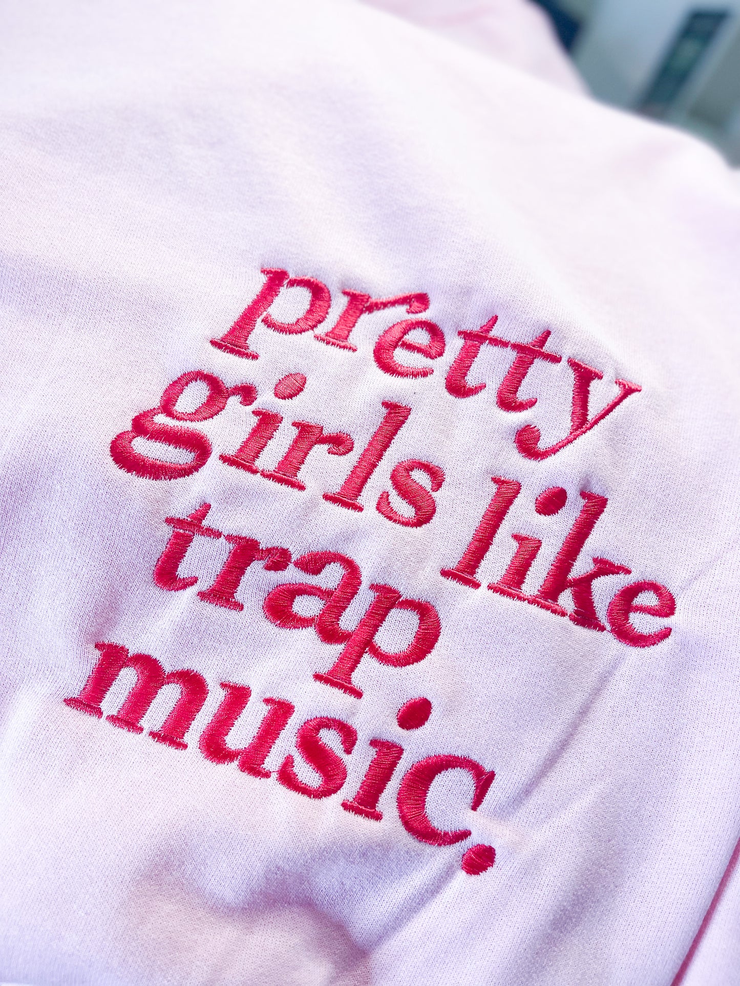 Pretty girls like trap music Crewneck